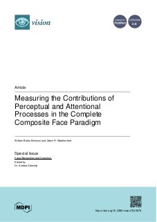 Measuring the Contributions of Perceptual and Attentional Processes in the Complete Composite Face Paradigm
