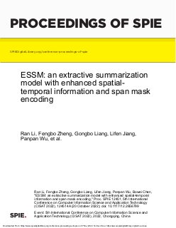 ESSM: An Extractive Summarization Model with Enhanced Spatial-Temporal Information and Span Mask Encoding